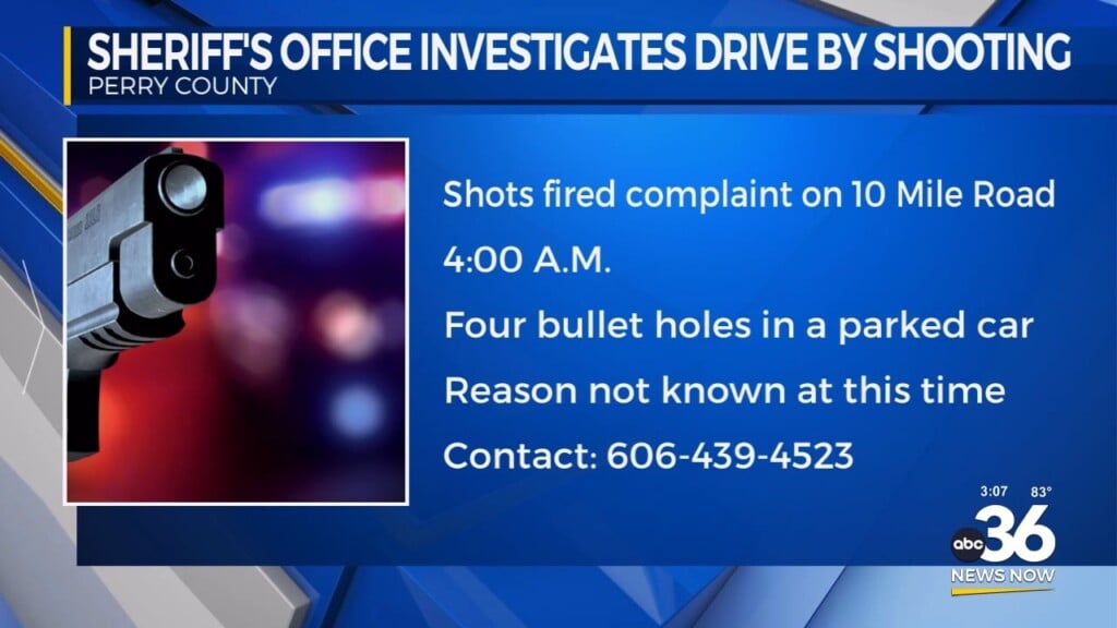 Perry County Deputies Investigating Drive By Shooting On 10 Mile Road