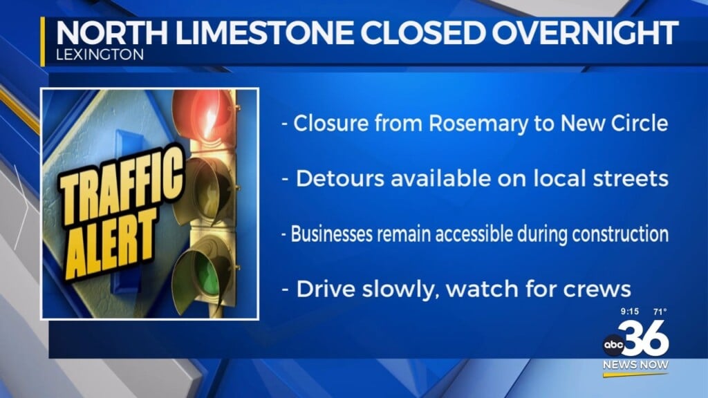 North Limestone To Be Closed Overnight