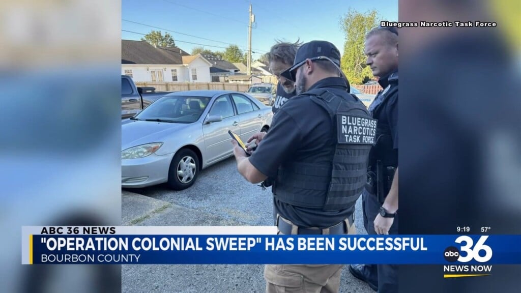 "operation Colonial Sweep" A Success In Bourbon County