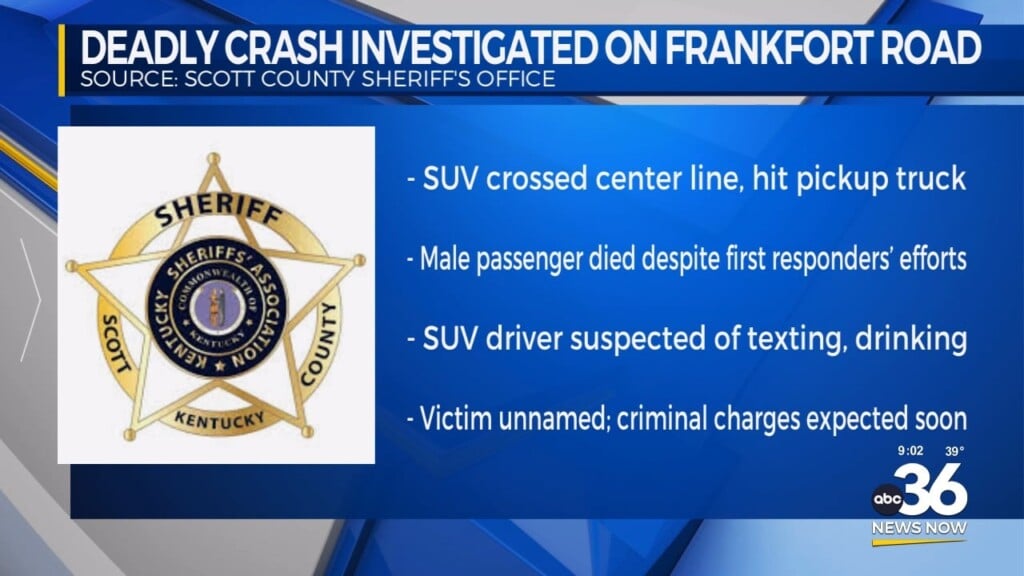 Scott County Sheriff's Office Investigating A Deadly Crash On Frankfort Road
