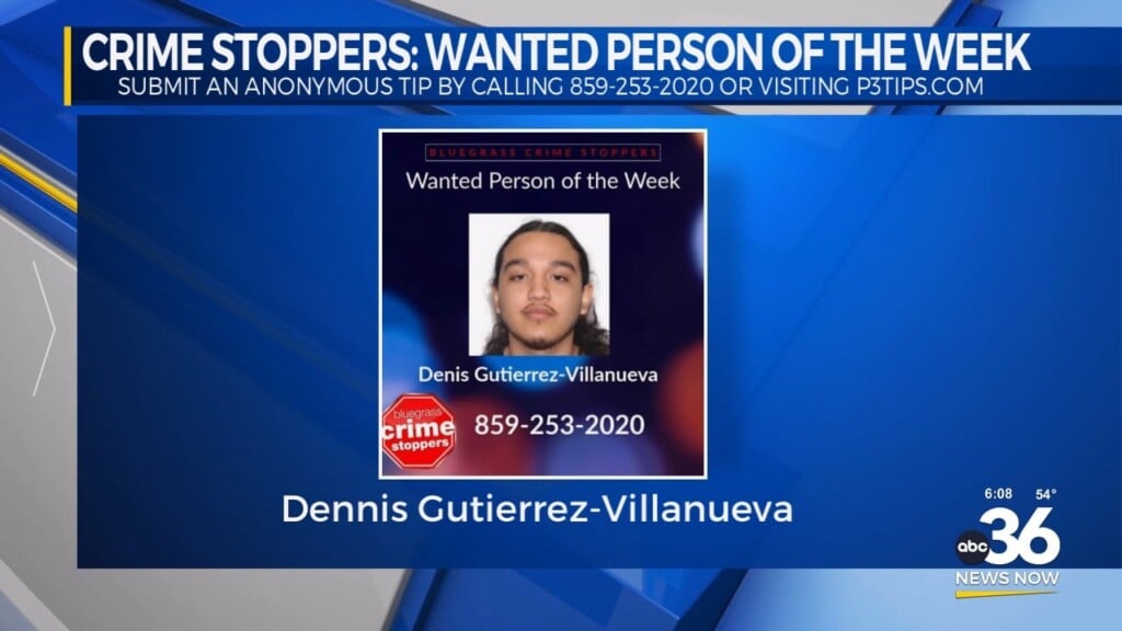 Bluegrass Crime Stoppers Wanted Person Of The Week