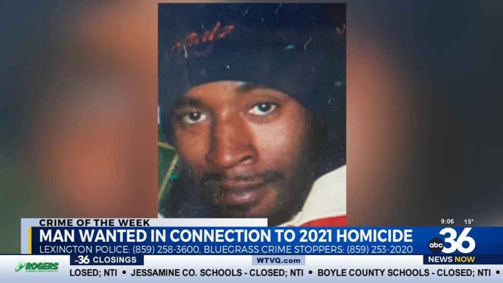 Man Wanted In Connection To A 2021 Homicide