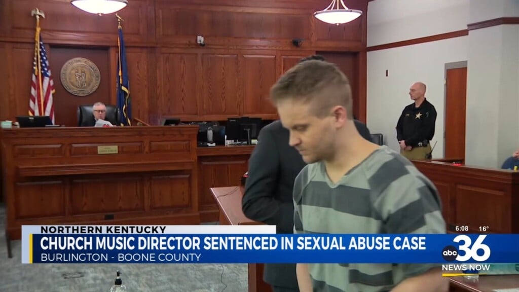 Northern Kentucky Church's Former Music Director Sentenced In Sexual Abuse Case