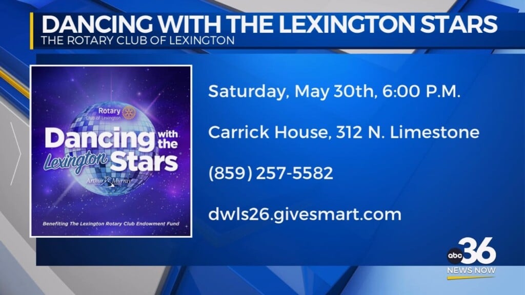 The Rotary Club Of Lexington Is Proud To Present Dancing With The Lexington Stars