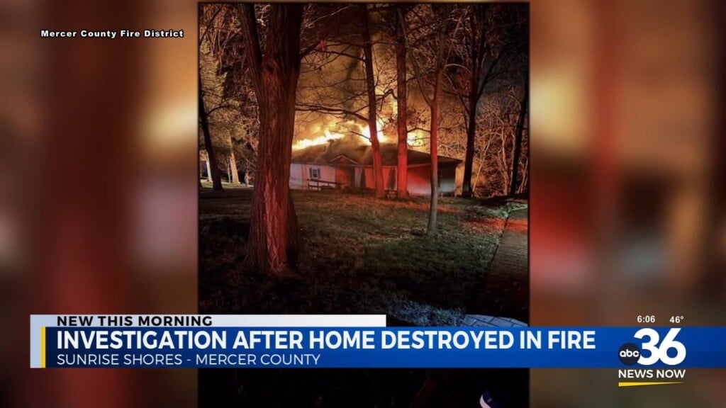 Mercer County Home Destroyed In Fire, Investigation Ongoing