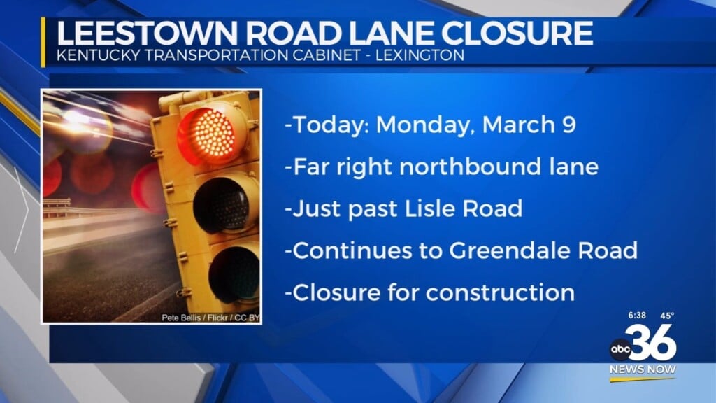 Traffic Advisory For Drivers On Leestown Road In Lexington