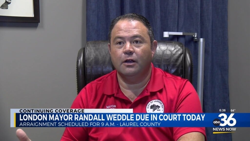 London Mayor Randall Weddle Due In Court