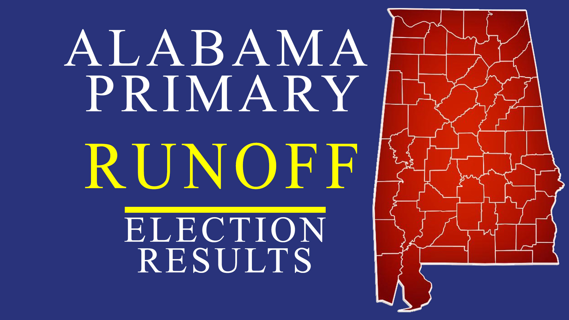 Election Results: Alabama Primary Runoff June 21 - WVUA 23