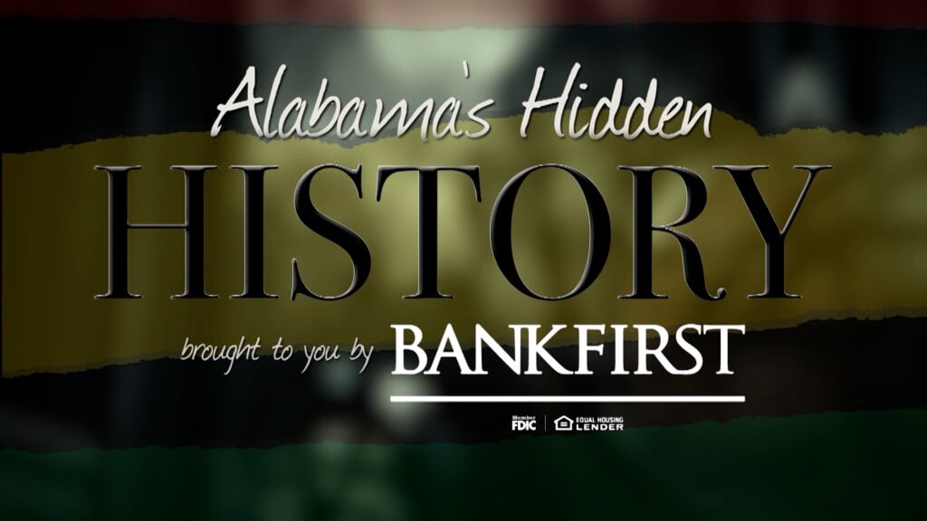 Alabamas Hidden History