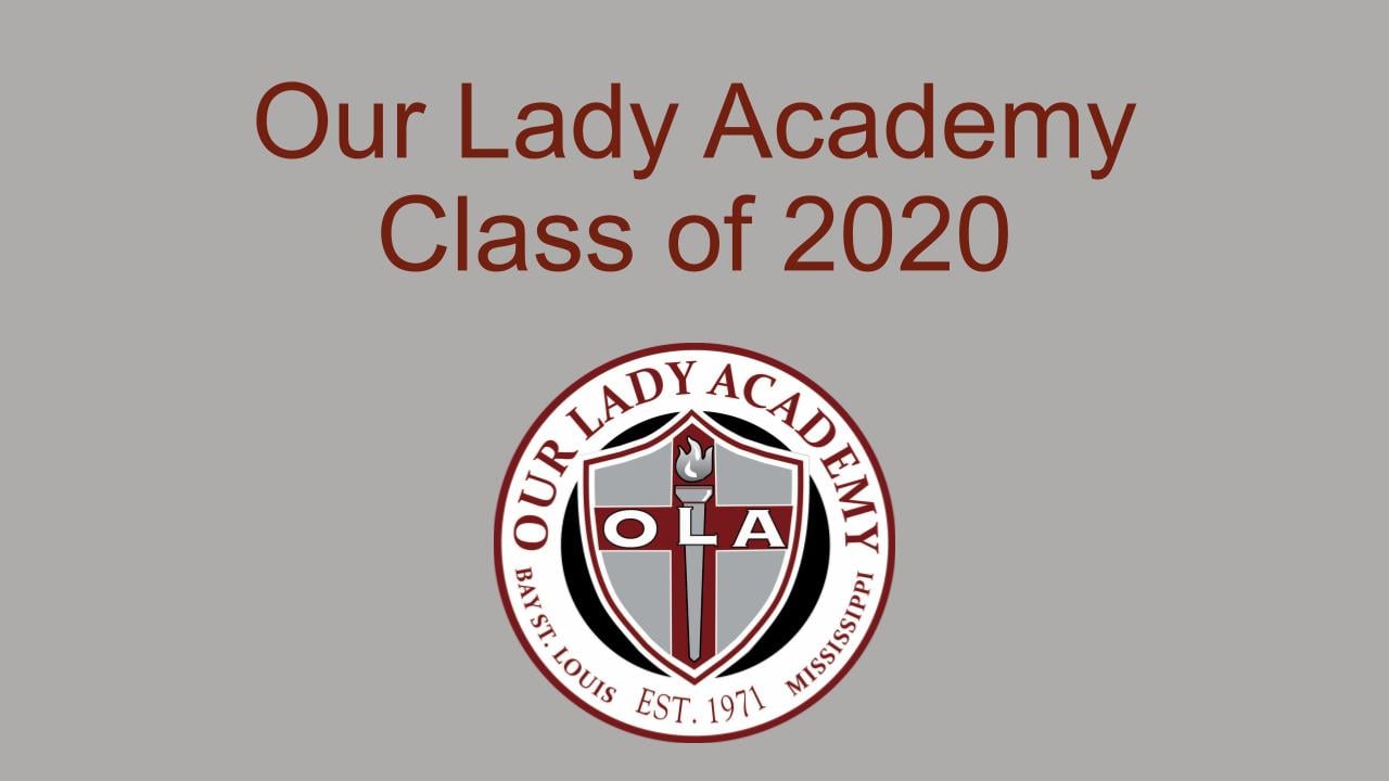 Our Lady Academy Class of 2020 WXXV News 25