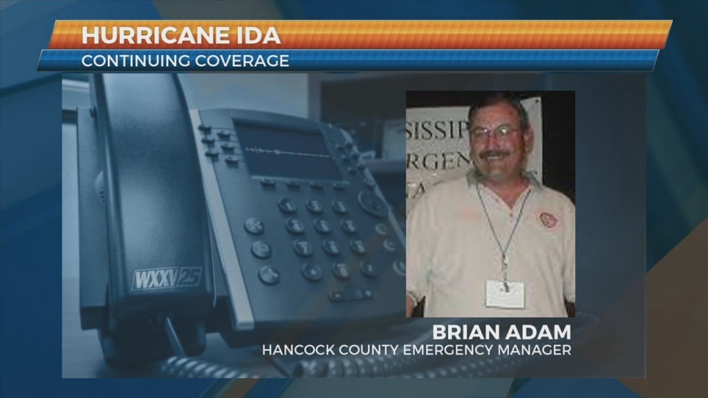 Hancock County Ema Director Brian Adam Discusses Hurricane Ida Impacts