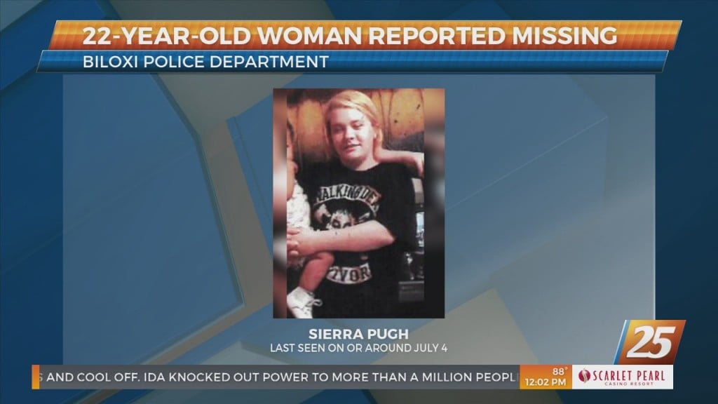 Biloxi Pd Searching For Missing 22 Year Old Sierra Pugh