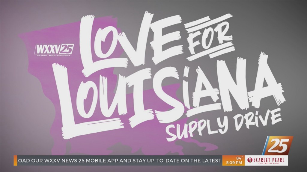 Love For Louisiana Supply Drive