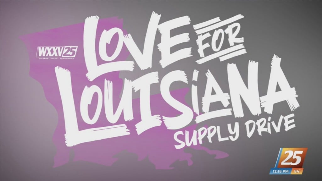 Love For Louisiana Relief Drive