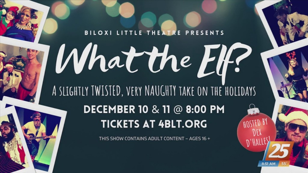 Biloxi Little Theatre Presents ‘what The Elf?”