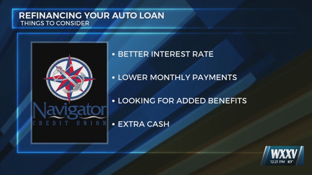 Financial Tips With Navigator: Refinancing Your Auto Loan