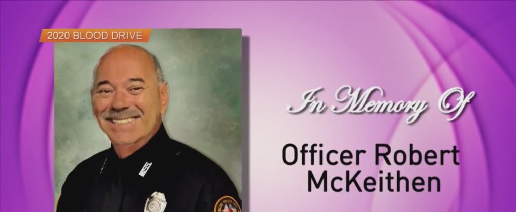 Annual Officer Robert Mckeithen Memorial Blood Drive
