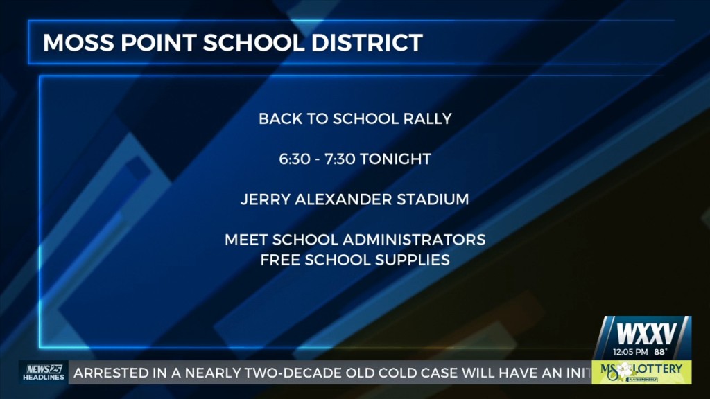 Moss Point School District Holding Back To School Rally Tonight