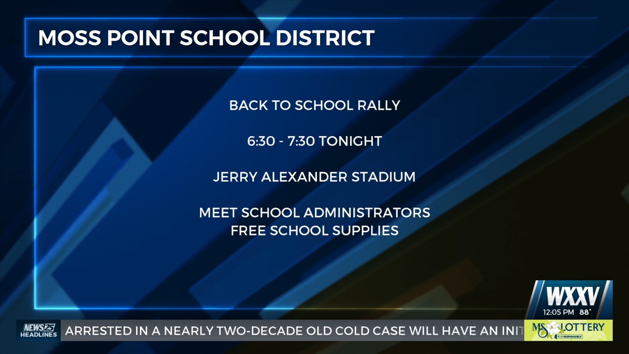 Moss Point School District holding Back to School Rally tonight WXXV News 25