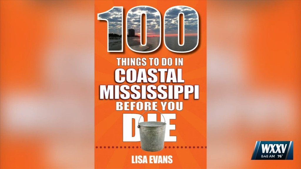 ‘100 Things To Do In Coastal Mississippi Before You Die’ Book Launch And Signing
