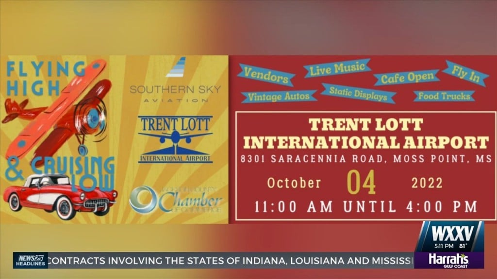 Inaugural ‘flying High And Cruising Low’ Event At Trent Lott International Airport