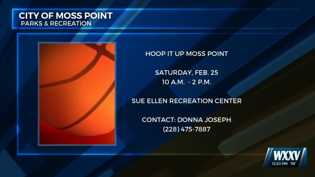 City Of Moss Point Parks And Rec Holding Hoop It Up Event