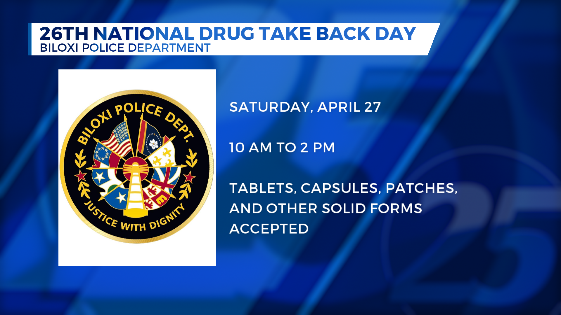 Biloxi Police hosting National Drug Take Back Day on April 27 - WXXV News 25