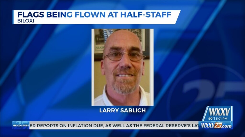 Flags At Half Staff In Biloxi In Honor Of Former Port Manager Larry Sablich