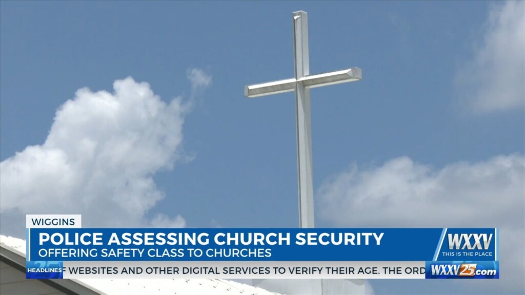 Wiggins Police Department Prioritizing Church Security And Safety