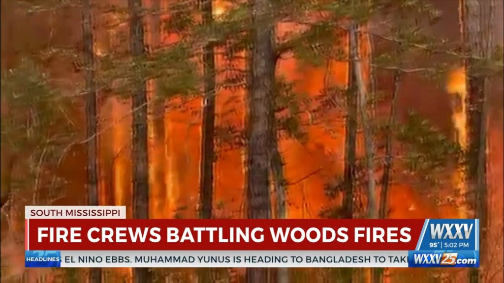 Wxxv Is Live At The Scene Of The Large Woods Fires In Jackson County