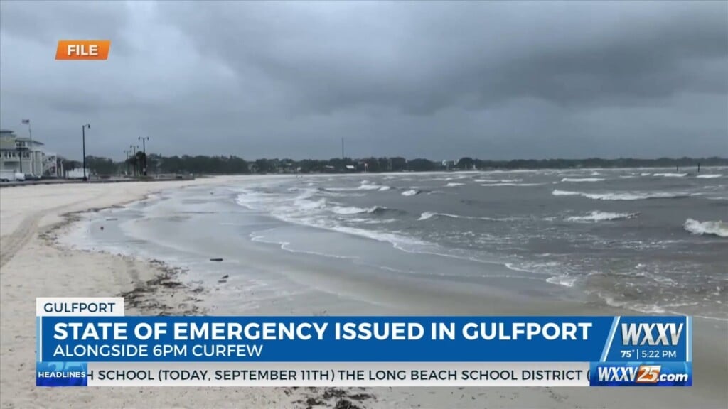 State Of Emergency And Curfew Issued In Gulfport