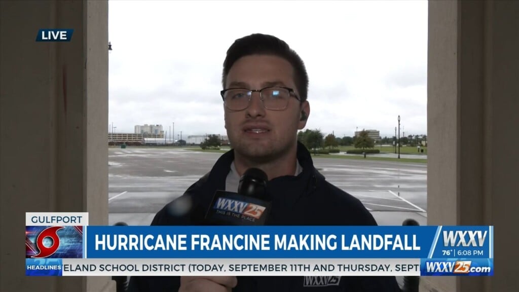 Wxxv News 25’s Jevan Mccoskey Is Live In Harrison County With An Update On Francine