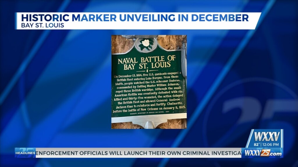 Bay St. Louis Receiving New Historic Marker For Naval Battle