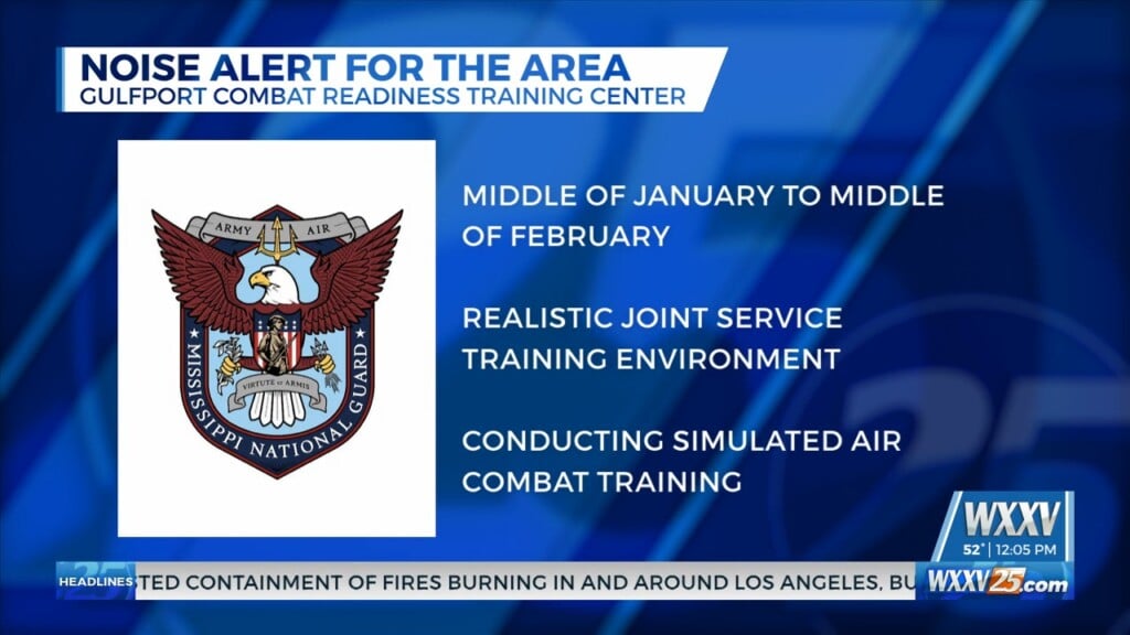 Noise Alert Around The Gulfport Combat Readiness Training Center