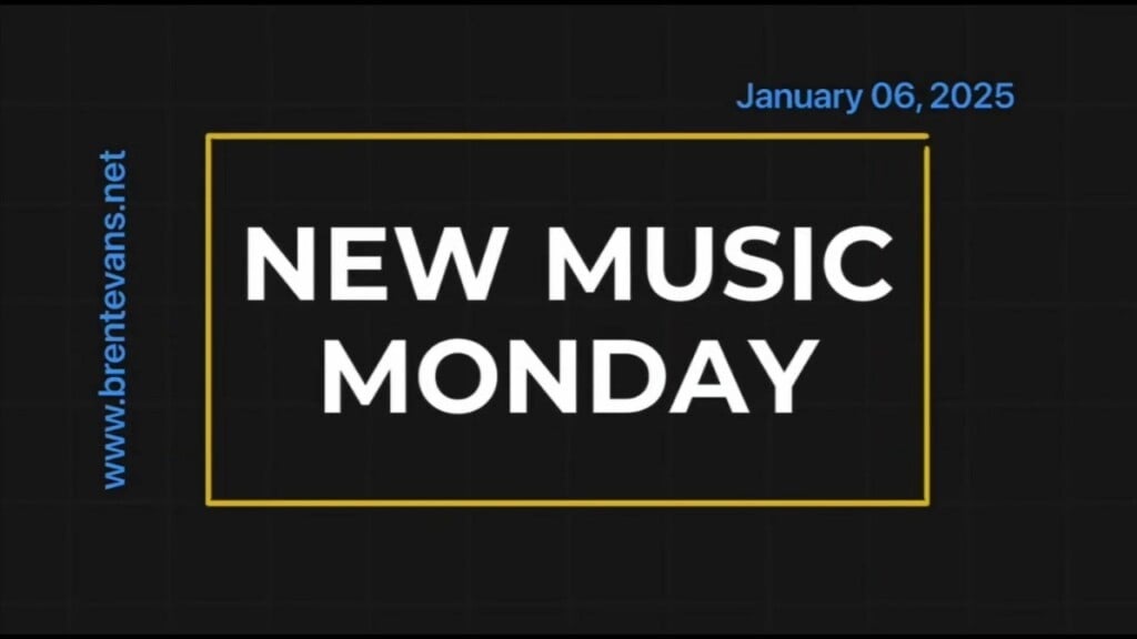 New Music Monday: January 6th, 2025