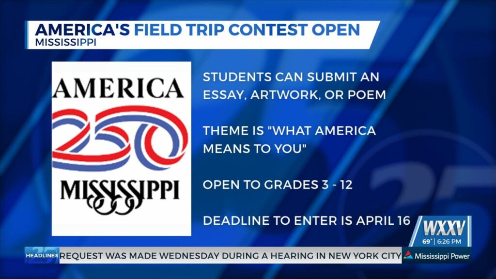 America's Field Trip Contest Opens To Mississippi Students