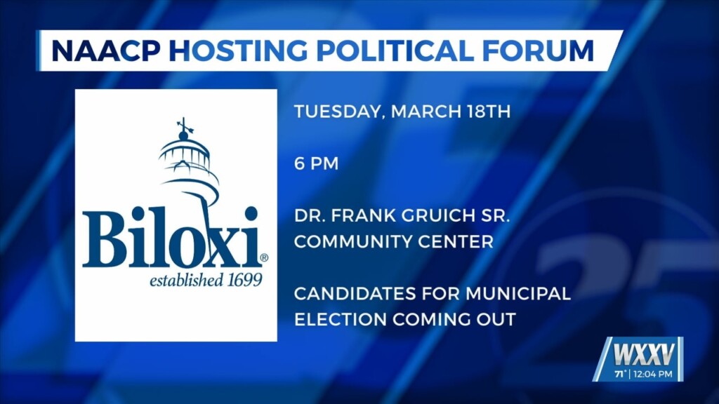 Biloxi Naacp Hosting Political Forum Next Week