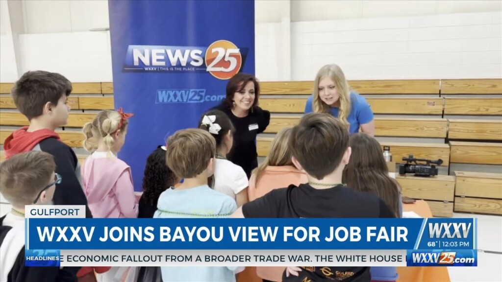 Wxxv Joins Bayou View Elementary For Job Fair
