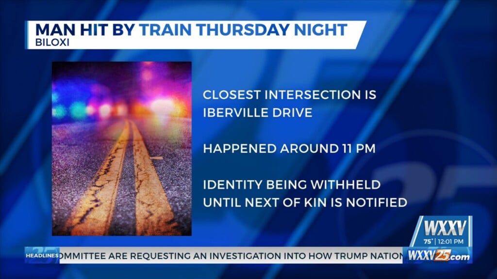 Man Hit By Train Thursday Night In Biloxi