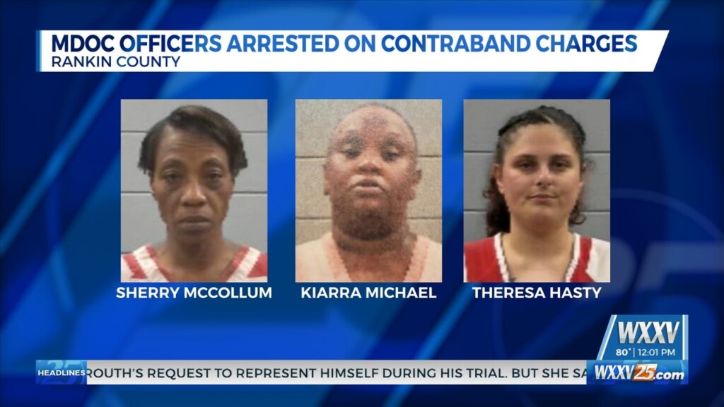 Mdoc Officers Arrested On Contraband Charges In Rankin County