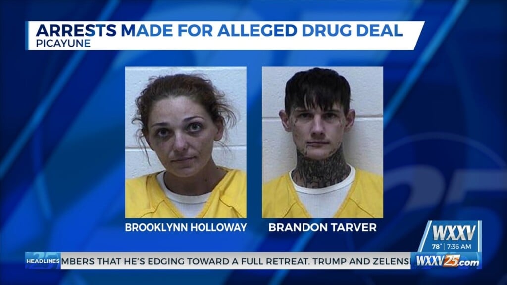Arrests Made For Alleged Drug Deal In Picayune