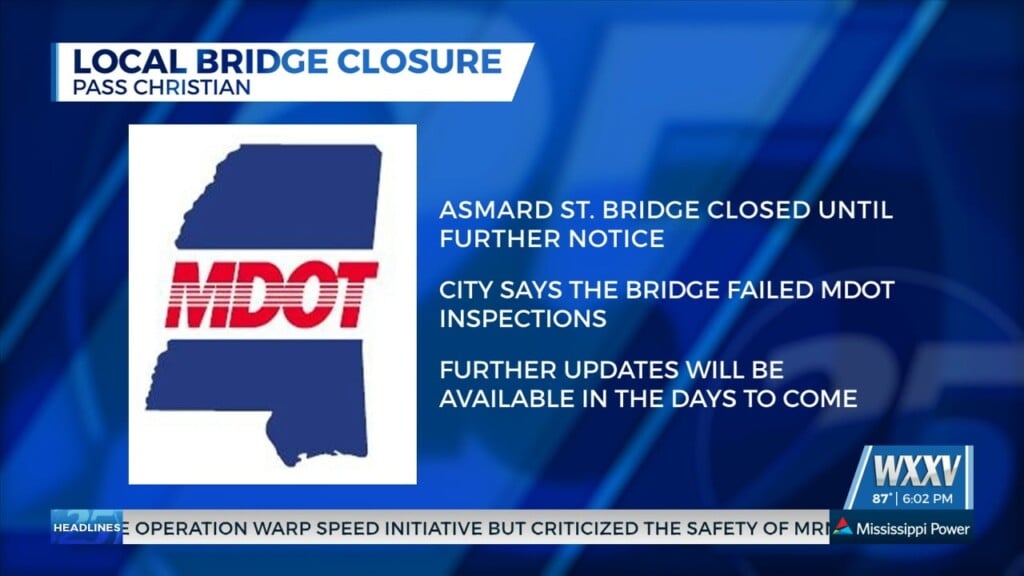 Asmard St. Bridge In Pass Christian Closed Until Further Notice
