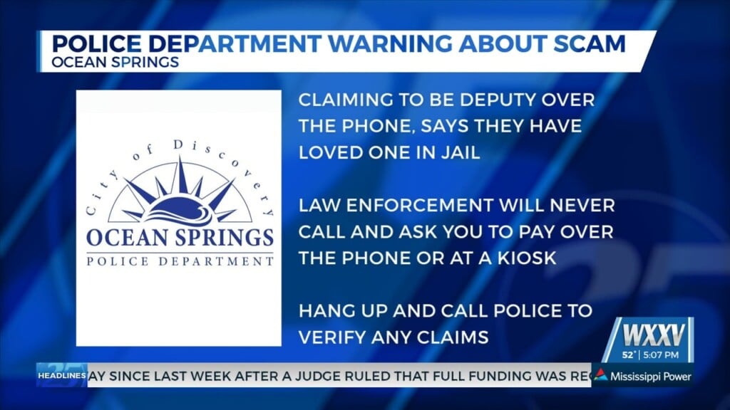 Ocean Springs Police Department Warning Residents About Jail Bond Scam