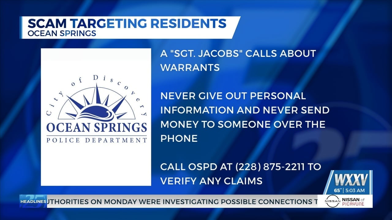 Ocean Springs PD warns of scam targeting residents - WXXV News 25