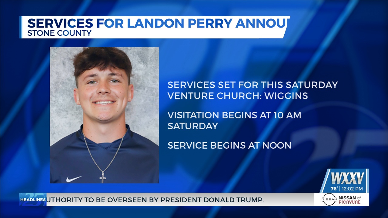 Landon Perry Services for Landon Perry announced - WXXV News 25