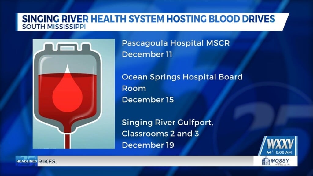 Singing River Health System Holding Blood Drives
