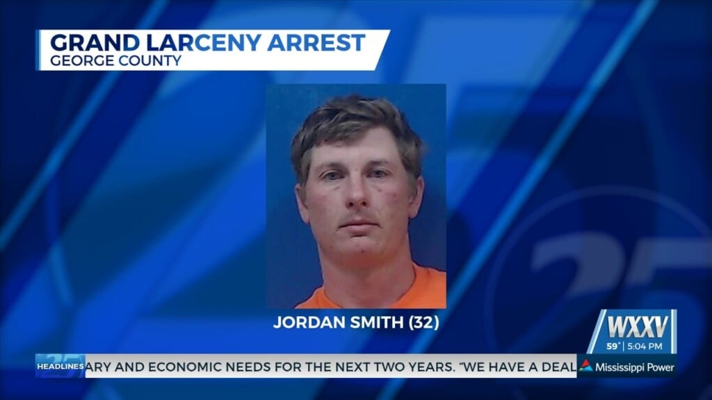 Alabama Man Arrested In George County For Grand Larceny