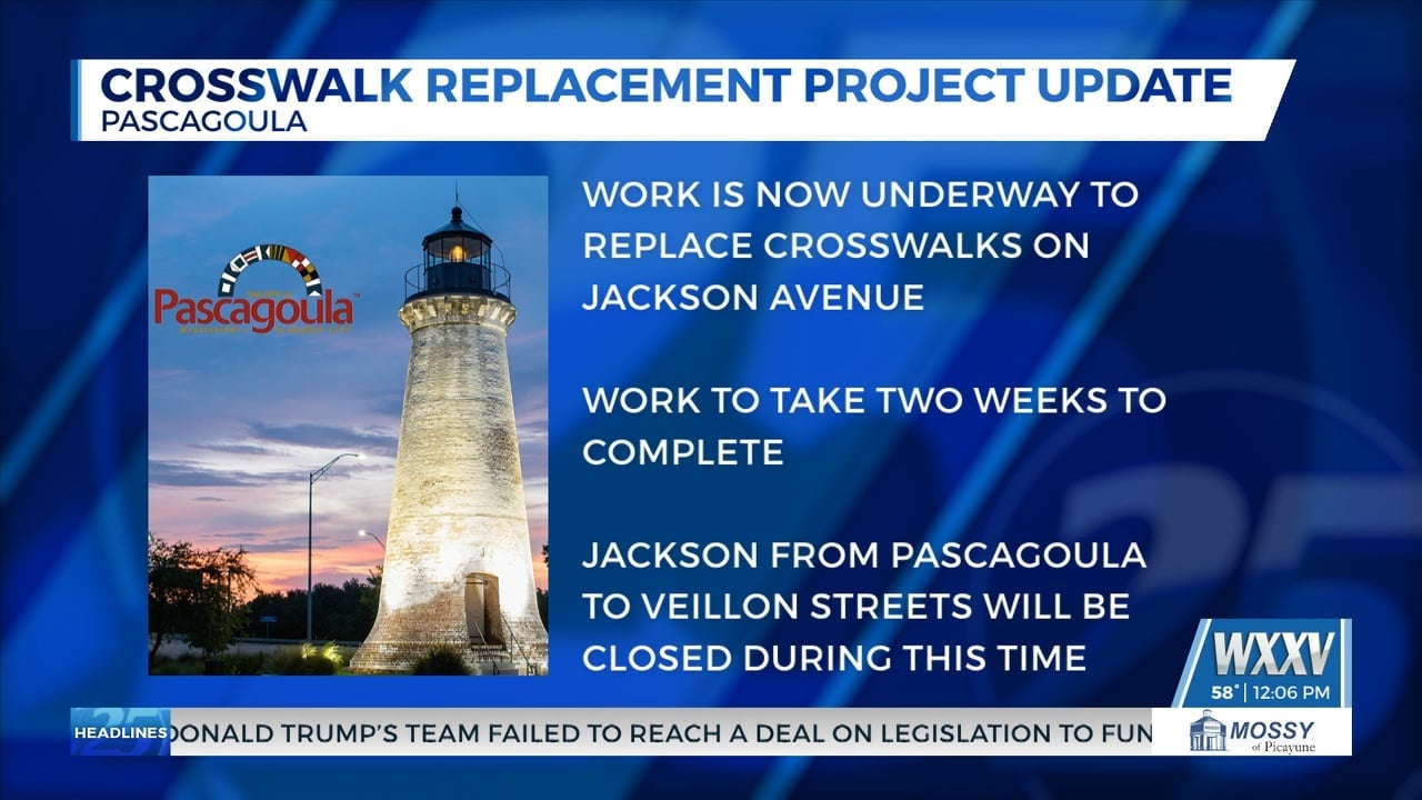 Update on crosswalk replacement project in Pascagoula - WXXV News 25