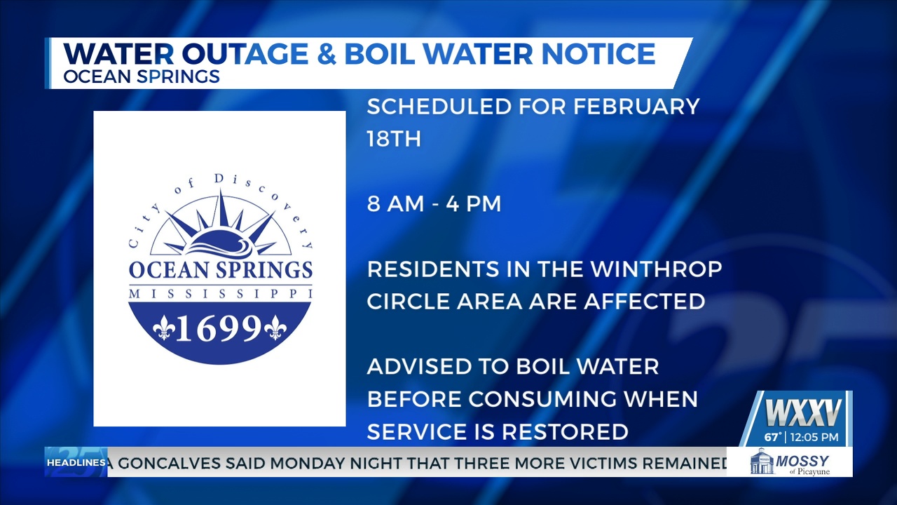 Scheduled water outage for parts of Ocean Springs - WXXV News 25
