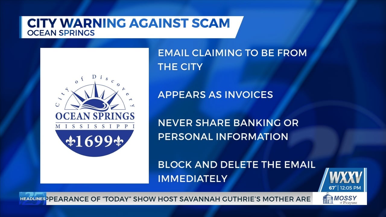 City of Ocean Springs warns against email scam - WXXV News 25